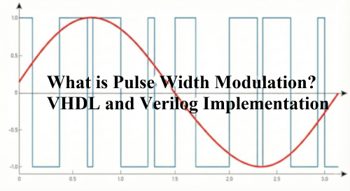 PWM Signal Generation with VHDL and Verilog