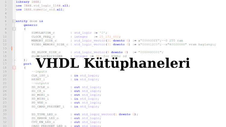VHDL'de Kütüphaneler ve İçerdikleri Fonksiyonlar